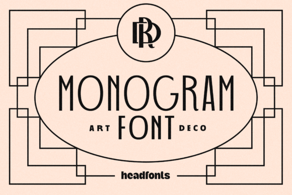 Art Deco Monogram: A Display Font That Makes Your Headlines Instantly Recognizable