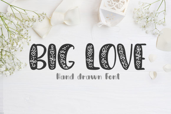 Big Love: A Display Font That Makes Your Brand Feel Warm and Unforgettable