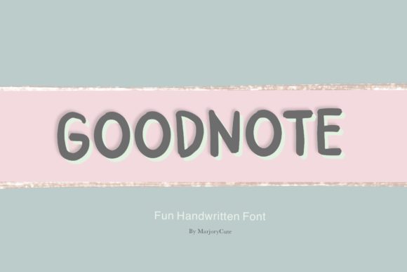 Goodnote: A Friendly Handwritten Font for Digital Branding