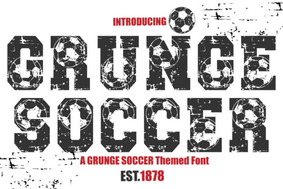 Grunge Soccer: A Display Font with Editorial Grit