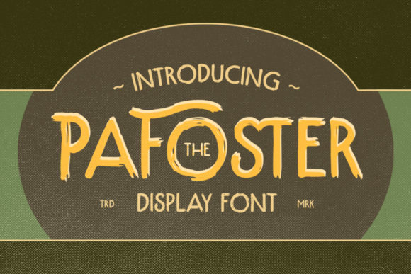 The Pafoster Font: A Bold, Vintage Display Typeface for Small Business Brands